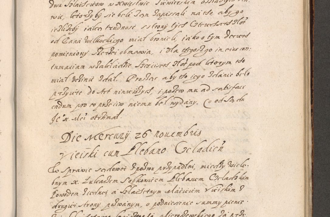 Zdjęcie nr 526 dla obiektu archiwalnego: Acta foris saecularis coram R. D. Bernardo Maciejowski, episcopo Cracoviensi, duce Severiensis ex annis 1600 - 1606.