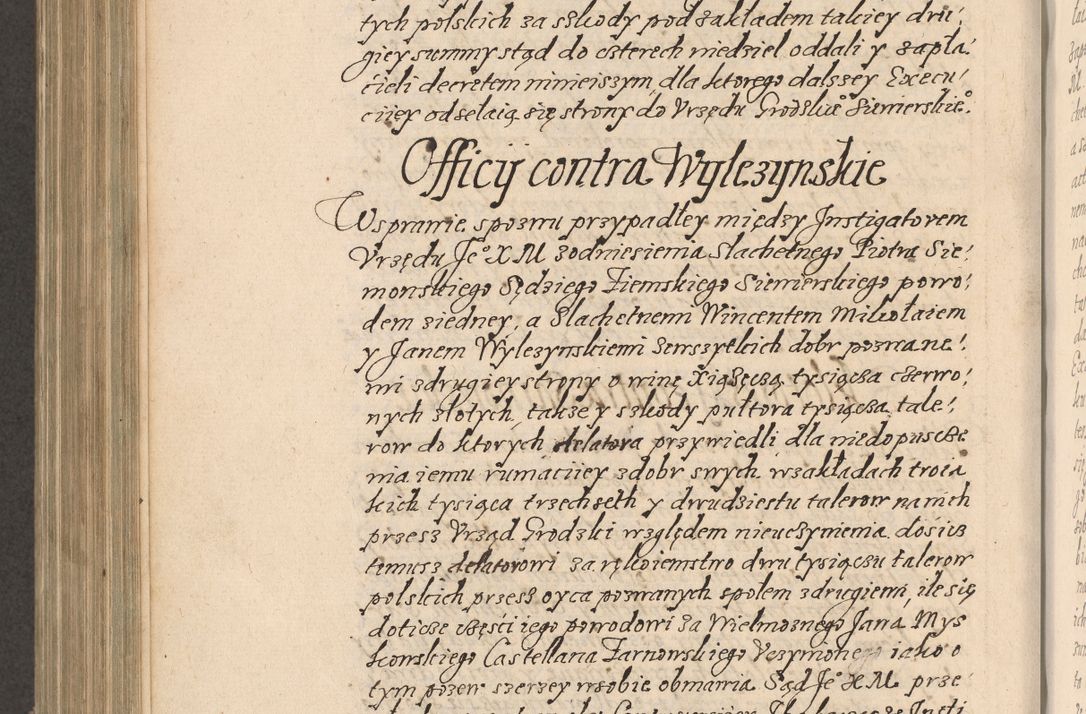 Zdjęcie nr 783 dla obiektu archiwalnego: Acta foris saecularis coram R. D. Bernardo Maciejowski, episcopo Cracoviensi, duce Severiensis ex annis 1600 - 1606.