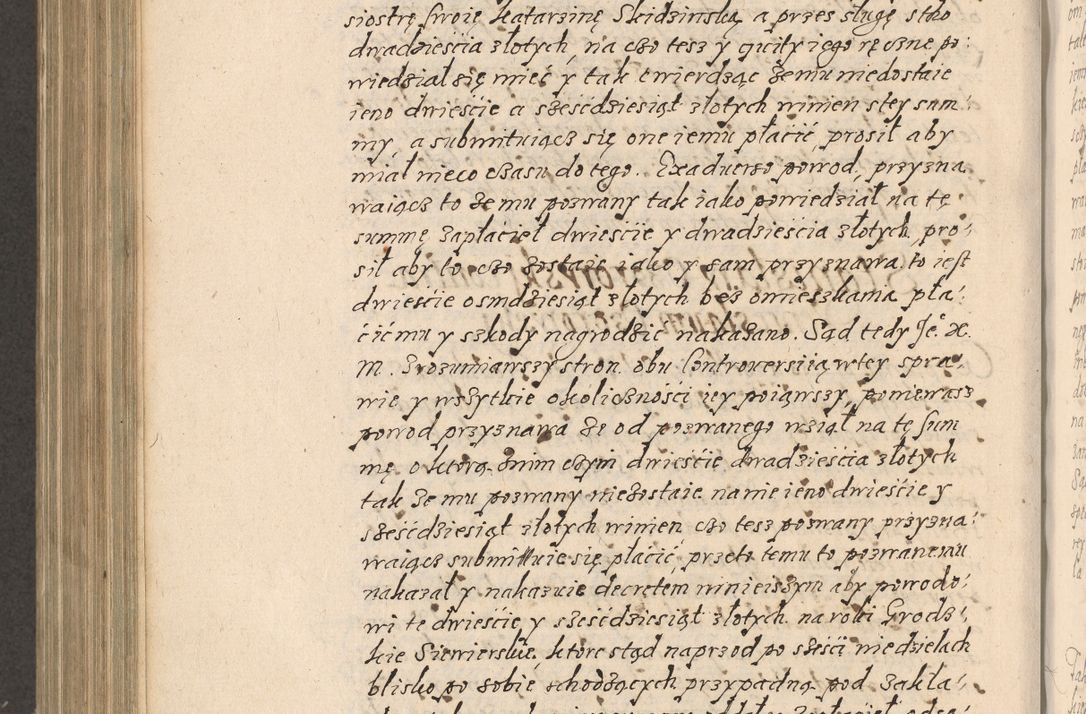 Zdjęcie nr 779 dla obiektu archiwalnego: Acta foris saecularis coram R. D. Bernardo Maciejowski, episcopo Cracoviensi, duce Severiensis ex annis 1600 - 1606.