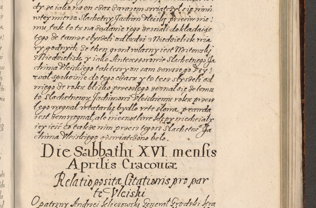 Zdjęcie nr 766 dla obiektu archiwalnego: Acta foris saecularis coram R. D. Bernardo Maciejowski, episcopo Cracoviensi, duce Severiensis ex annis 1600 - 1606.
