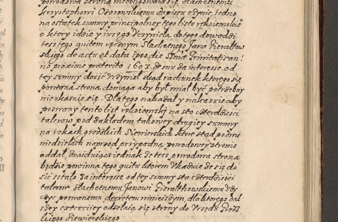 Zdjęcie nr 724 dla obiektu archiwalnego: Acta foris saecularis coram R. D. Bernardo Maciejowski, episcopo Cracoviensi, duce Severiensis ex annis 1600 - 1606.