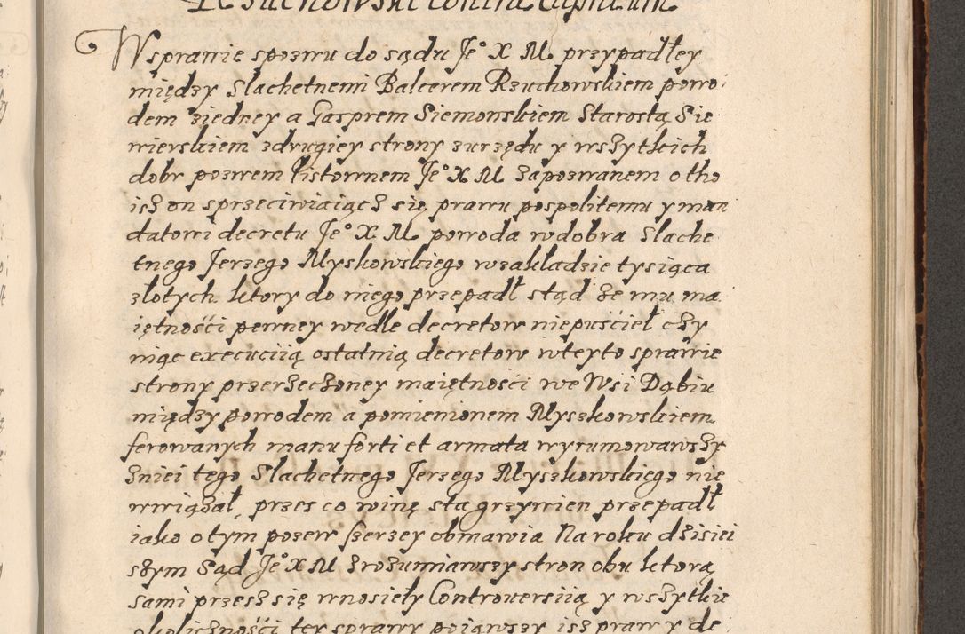 Zdjęcie nr 714 dla obiektu archiwalnego: Acta foris saecularis coram R. D. Bernardo Maciejowski, episcopo Cracoviensi, duce Severiensis ex annis 1600 - 1606.