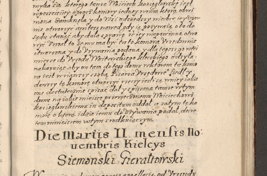 Zdjęcie nr 708 dla obiektu archiwalnego: Acta foris saecularis coram R. D. Bernardo Maciejowski, episcopo Cracoviensi, duce Severiensis ex annis 1600 - 1606.