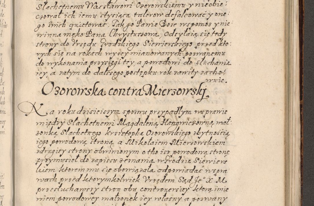 Zdjęcie nr 694 dla obiektu archiwalnego: Acta foris saecularis coram R. D. Bernardo Maciejowski, episcopo Cracoviensi, duce Severiensis ex annis 1600 - 1606.