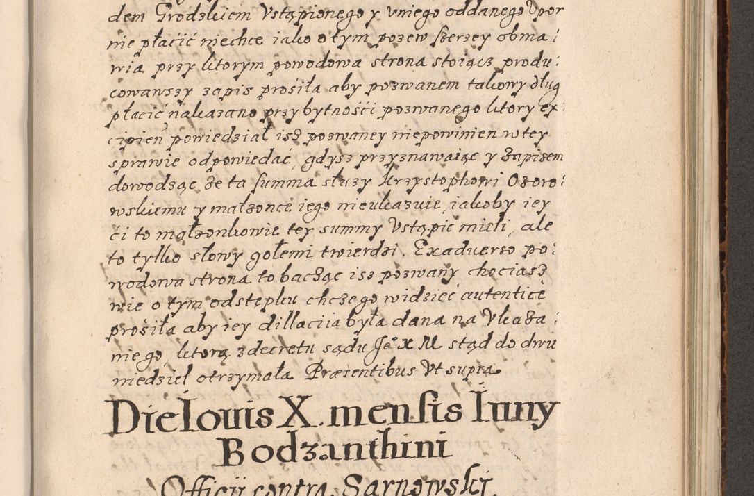 Zdjęcie nr 638 dla obiektu archiwalnego: Acta foris saecularis coram R. D. Bernardo Maciejowski, episcopo Cracoviensi, duce Severiensis ex annis 1600 - 1606.