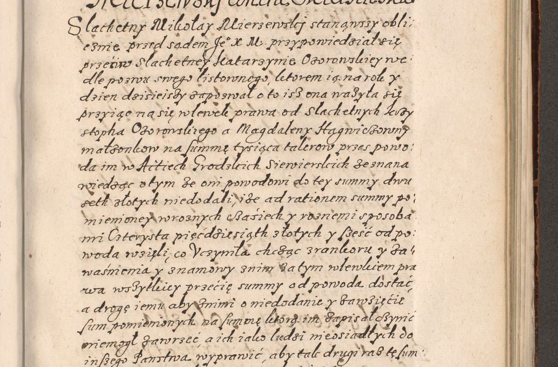 Zdjęcie nr 634 dla obiektu archiwalnego: Acta foris saecularis coram R. D. Bernardo Maciejowski, episcopo Cracoviensi, duce Severiensis ex annis 1600 - 1606.