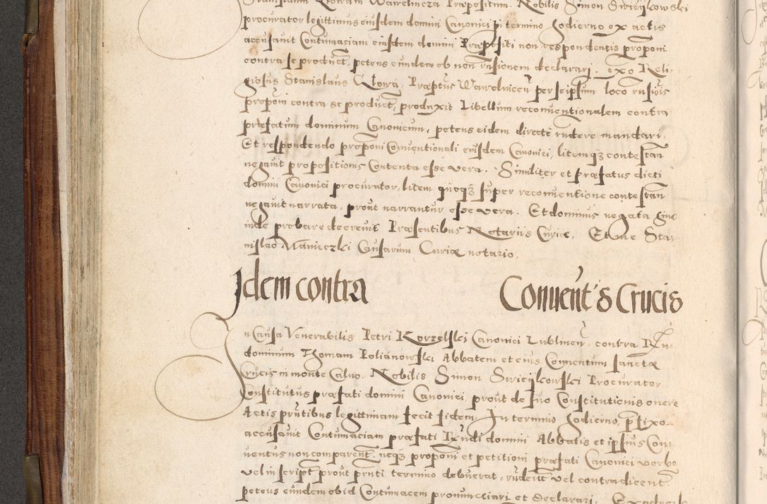 Zdjęcie nr 169 dla obiektu archiwalnego: Acta actorum, constitutionum, obligationum, resignationum, quietationum tempore R. D. Petr Myszkowski, episcopi Cracoviensis, qui post mortem R. D. Francisci Krasiński, episcopi Cracoviensis solius Dei optimi maximi benignitate, Serenissimi Stephani regis Poloniase favore et clementia ex Plocensi ad Cracoviensem auctoritate Ssmi Gregorii XIII successit ab anno 1577 mense Novembri ad annum 1591 mensem Aprilem successive acticatorum.