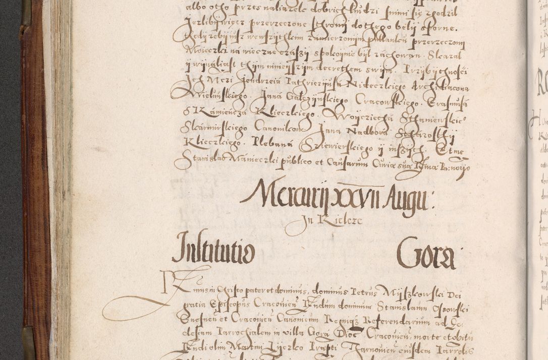 Zdjęcie nr 147 dla obiektu archiwalnego: Acta actorum, constitutionum, obligationum, resignationum, quietationum tempore R. D. Petr Myszkowski, episcopi Cracoviensis, qui post mortem R. D. Francisci Krasiński, episcopi Cracoviensis solius Dei optimi maximi benignitate, Serenissimi Stephani regis Poloniase favore et clementia ex Plocensi ad Cracoviensem auctoritate Ssmi Gregorii XIII successit ab anno 1577 mense Novembri ad annum 1591 mensem Aprilem successive acticatorum.