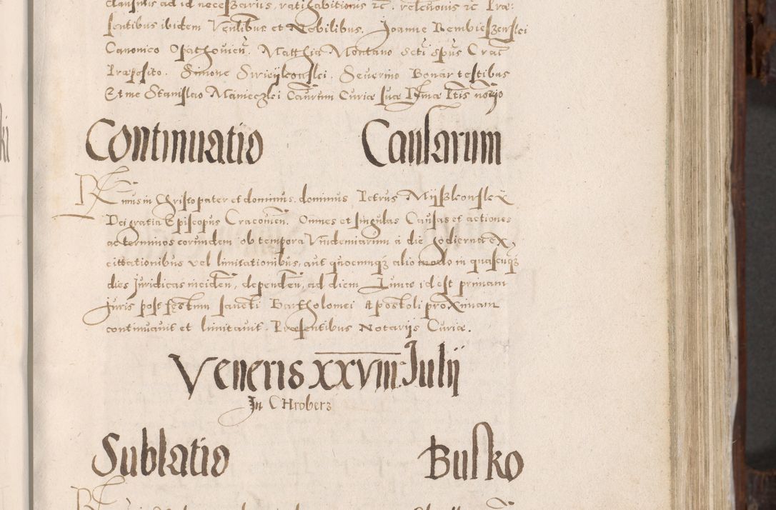 Zdjęcie nr 138 dla obiektu archiwalnego: Acta actorum, constitutionum, obligationum, resignationum, quietationum tempore R. D. Petr Myszkowski, episcopi Cracoviensis, qui post mortem R. D. Francisci Krasiński, episcopi Cracoviensis solius Dei optimi maximi benignitate, Serenissimi Stephani regis Poloniase favore et clementia ex Plocensi ad Cracoviensem auctoritate Ssmi Gregorii XIII successit ab anno 1577 mense Novembri ad annum 1591 mensem Aprilem successive acticatorum.