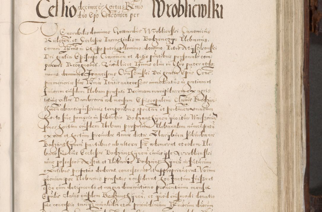 Zdjęcie nr 140 dla obiektu archiwalnego: Acta actorum, constitutionum, obligationum, resignationum, quietationum tempore R. D. Petr Myszkowski, episcopi Cracoviensis, qui post mortem R. D. Francisci Krasiński, episcopi Cracoviensis solius Dei optimi maximi benignitate, Serenissimi Stephani regis Poloniase favore et clementia ex Plocensi ad Cracoviensem auctoritate Ssmi Gregorii XIII successit ab anno 1577 mense Novembri ad annum 1591 mensem Aprilem successive acticatorum.