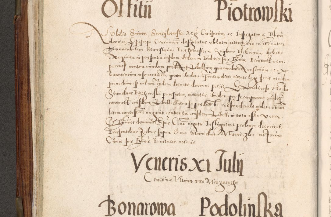 Zdjęcie nr 129 dla obiektu archiwalnego: Acta actorum, constitutionum, obligationum, resignationum, quietationum tempore R. D. Petr Myszkowski, episcopi Cracoviensis, qui post mortem R. D. Francisci Krasiński, episcopi Cracoviensis solius Dei optimi maximi benignitate, Serenissimi Stephani regis Poloniase favore et clementia ex Plocensi ad Cracoviensem auctoritate Ssmi Gregorii XIII successit ab anno 1577 mense Novembri ad annum 1591 mensem Aprilem successive acticatorum.