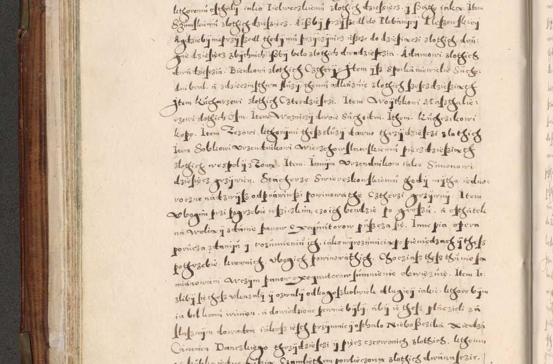 Zdjęcie nr 89 dla obiektu archiwalnego: Acta actorum, constitutionum, obligationum, resignationum, quietationum tempore R. D. Petr Myszkowski, episcopi Cracoviensis, qui post mortem R. D. Francisci Krasiński, episcopi Cracoviensis solius Dei optimi maximi benignitate, Serenissimi Stephani regis Poloniase favore et clementia ex Plocensi ad Cracoviensem auctoritate Ssmi Gregorii XIII successit ab anno 1577 mense Novembri ad annum 1591 mensem Aprilem successive acticatorum.