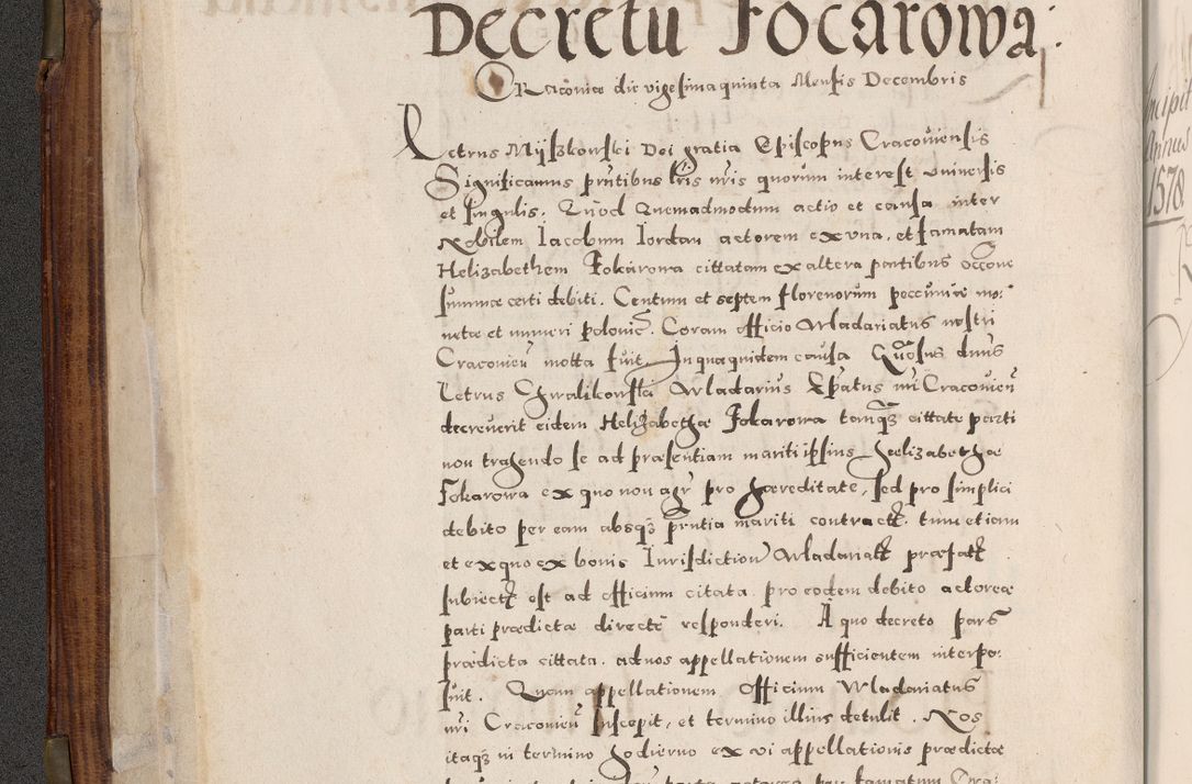 Zdjęcie nr 21 dla obiektu archiwalnego: Acta actorum, constitutionum, obligationum, resignationum, quietationum tempore R. D. Petr Myszkowski, episcopi Cracoviensis, qui post mortem R. D. Francisci Krasiński, episcopi Cracoviensis solius Dei optimi maximi benignitate, Serenissimi Stephani regis Poloniase favore et clementia ex Plocensi ad Cracoviensem auctoritate Ssmi Gregorii XIII successit ab anno 1577 mense Novembri ad annum 1591 mensem Aprilem successive acticatorum.