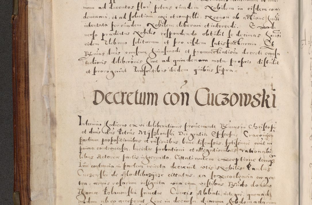 Zdjęcie nr 11 dla obiektu archiwalnego: Acta actorum, constitutionum, obligationum, resignationum, quietationum tempore R. D. Petr Myszkowski, episcopi Cracoviensis, qui post mortem R. D. Francisci Krasiński, episcopi Cracoviensis solius Dei optimi maximi benignitate, Serenissimi Stephani regis Poloniase favore et clementia ex Plocensi ad Cracoviensem auctoritate Ssmi Gregorii XIII successit ab anno 1577 mense Novembri ad annum 1591 mensem Aprilem successive acticatorum.