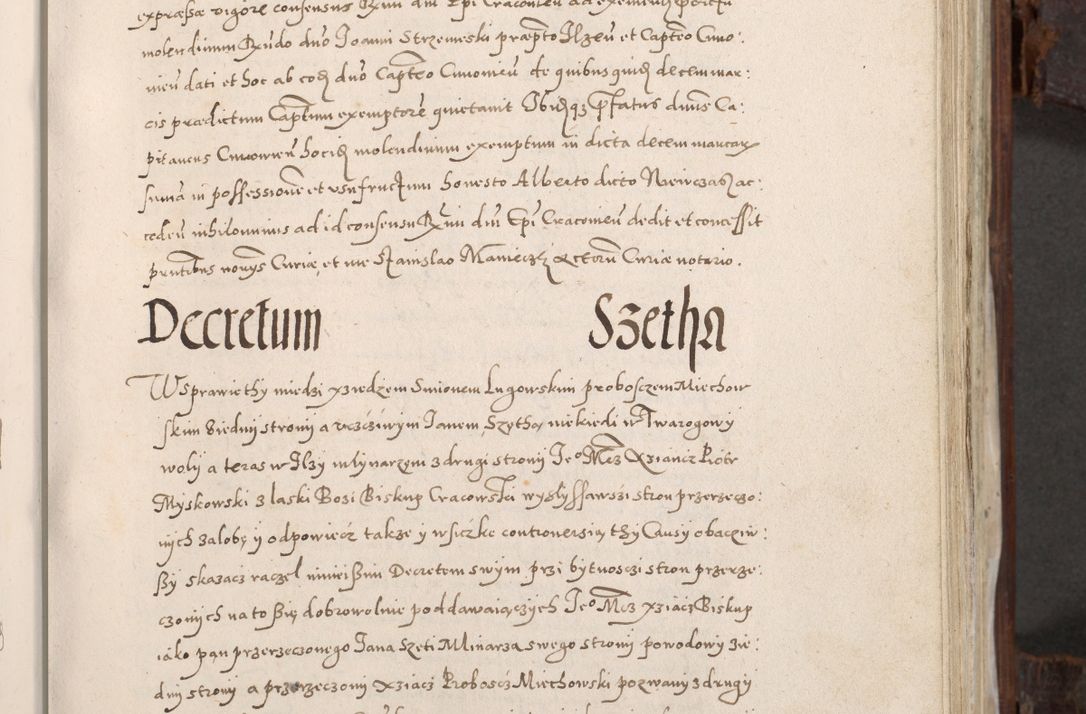 Zdjęcie nr 340 dla obiektu archiwalnego: Acta actorum, constitutionum, obligationum, resignationum, quietationum tempore R. D. Petr Myszkowski, episcopi Cracoviensis, qui post mortem R. D. Francisci Krasiński, episcopi Cracoviensis solius Dei optimi maximi benignitate, Serenissimi Stephani regis Poloniase favore et clementia ex Plocensi ad Cracoviensem auctoritate Ssmi Gregorii XIII successit ab anno 1577 mense Novembri ad annum 1591 mensem Aprilem successive acticatorum.