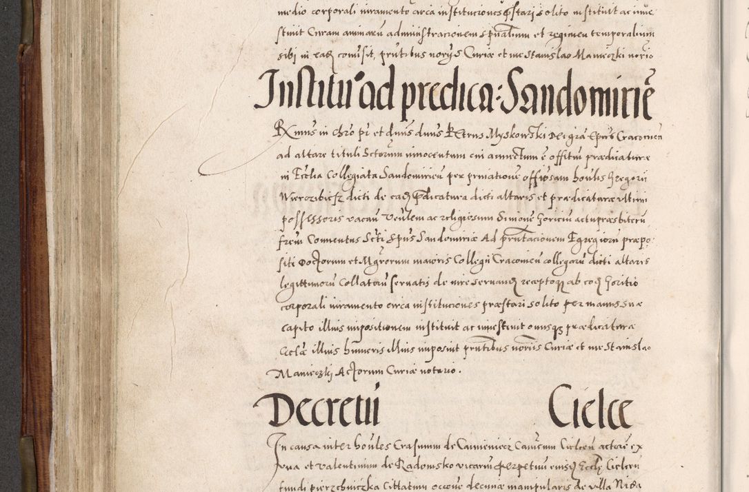 Zdjęcie nr 333 dla obiektu archiwalnego: Acta actorum, constitutionum, obligationum, resignationum, quietationum tempore R. D. Petr Myszkowski, episcopi Cracoviensis, qui post mortem R. D. Francisci Krasiński, episcopi Cracoviensis solius Dei optimi maximi benignitate, Serenissimi Stephani regis Poloniase favore et clementia ex Plocensi ad Cracoviensem auctoritate Ssmi Gregorii XIII successit ab anno 1577 mense Novembri ad annum 1591 mensem Aprilem successive acticatorum.