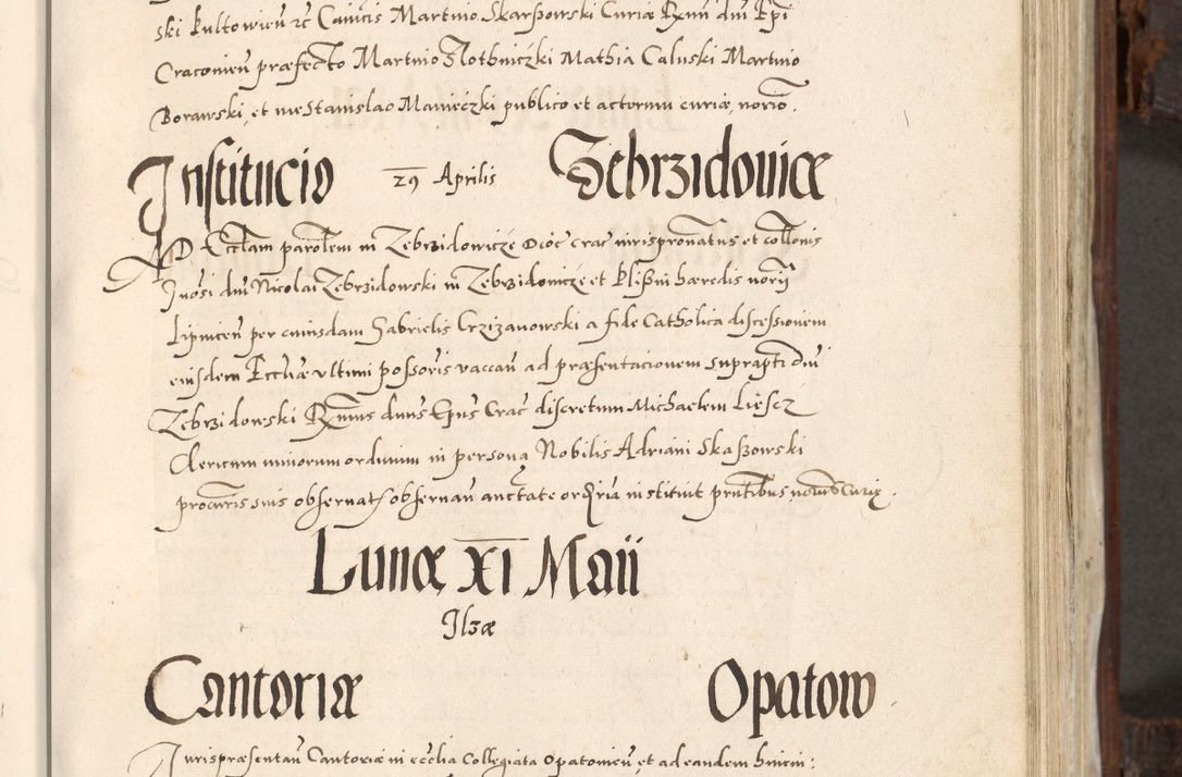Zdjęcie nr 302 dla obiektu archiwalnego: Acta actorum, constitutionum, obligationum, resignationum, quietationum tempore R. D. Petr Myszkowski, episcopi Cracoviensis, qui post mortem R. D. Francisci Krasiński, episcopi Cracoviensis solius Dei optimi maximi benignitate, Serenissimi Stephani regis Poloniase favore et clementia ex Plocensi ad Cracoviensem auctoritate Ssmi Gregorii XIII successit ab anno 1577 mense Novembri ad annum 1591 mensem Aprilem successive acticatorum.