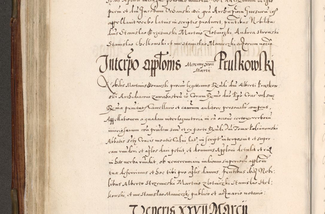 Zdjęcie nr 293 dla obiektu archiwalnego: Acta actorum, constitutionum, obligationum, resignationum, quietationum tempore R. D. Petr Myszkowski, episcopi Cracoviensis, qui post mortem R. D. Francisci Krasiński, episcopi Cracoviensis solius Dei optimi maximi benignitate, Serenissimi Stephani regis Poloniase favore et clementia ex Plocensi ad Cracoviensem auctoritate Ssmi Gregorii XIII successit ab anno 1577 mense Novembri ad annum 1591 mensem Aprilem successive acticatorum.