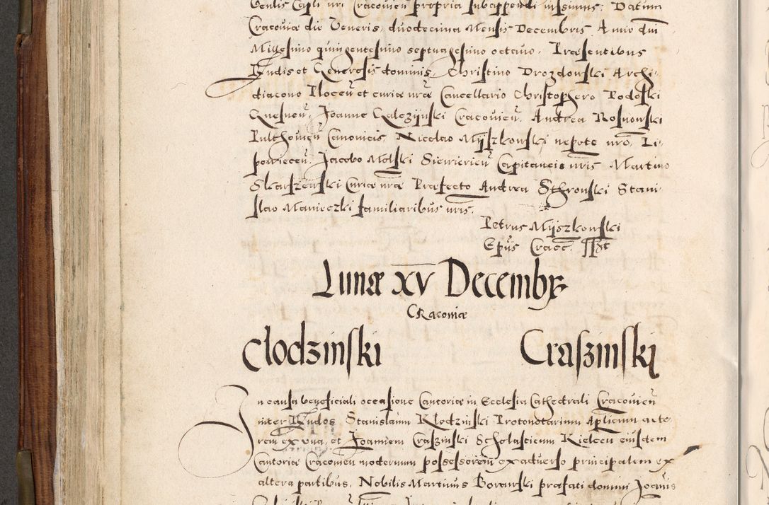Zdjęcie nr 221 dla obiektu archiwalnego: Acta actorum, constitutionum, obligationum, resignationum, quietationum tempore R. D. Petr Myszkowski, episcopi Cracoviensis, qui post mortem R. D. Francisci Krasiński, episcopi Cracoviensis solius Dei optimi maximi benignitate, Serenissimi Stephani regis Poloniase favore et clementia ex Plocensi ad Cracoviensem auctoritate Ssmi Gregorii XIII successit ab anno 1577 mense Novembri ad annum 1591 mensem Aprilem successive acticatorum.