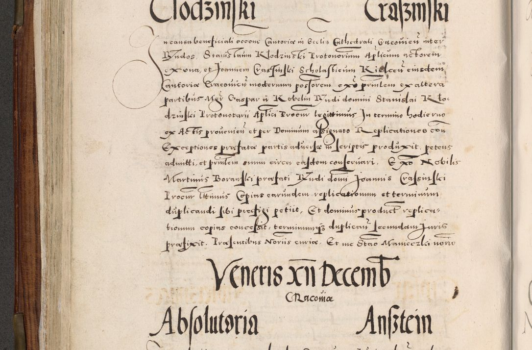 Zdjęcie nr 215 dla obiektu archiwalnego: Acta actorum, constitutionum, obligationum, resignationum, quietationum tempore R. D. Petr Myszkowski, episcopi Cracoviensis, qui post mortem R. D. Francisci Krasiński, episcopi Cracoviensis solius Dei optimi maximi benignitate, Serenissimi Stephani regis Poloniase favore et clementia ex Plocensi ad Cracoviensem auctoritate Ssmi Gregorii XIII successit ab anno 1577 mense Novembri ad annum 1591 mensem Aprilem successive acticatorum.