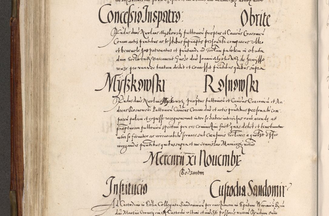 Zdjęcie nr 395 dla obiektu archiwalnego: Acta actorum, constitutionum, obligationum, resignationum, quietationum tempore R. D. Petr Myszkowski, episcopi Cracoviensis, qui post mortem R. D. Francisci Krasiński, episcopi Cracoviensis solius Dei optimi maximi benignitate, Serenissimi Stephani regis Poloniase favore et clementia ex Plocensi ad Cracoviensem auctoritate Ssmi Gregorii XIII successit ab anno 1577 mense Novembri ad annum 1591 mensem Aprilem successive acticatorum.