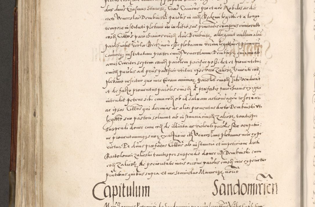 Zdjęcie nr 569 dla obiektu archiwalnego: Acta actorum, constitutionum, obligationum, resignationum, quietationum tempore R. D. Petr Myszkowski, episcopi Cracoviensis, qui post mortem R. D. Francisci Krasiński, episcopi Cracoviensis solius Dei optimi maximi benignitate, Serenissimi Stephani regis Poloniase favore et clementia ex Plocensi ad Cracoviensem auctoritate Ssmi Gregorii XIII successit ab anno 1577 mense Novembri ad annum 1591 mensem Aprilem successive acticatorum.