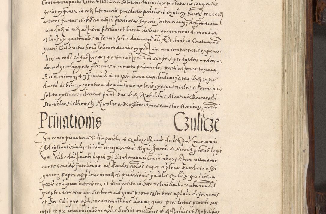 Zdjęcie nr 566 dla obiektu archiwalnego: Acta actorum, constitutionum, obligationum, resignationum, quietationum tempore R. D. Petr Myszkowski, episcopi Cracoviensis, qui post mortem R. D. Francisci Krasiński, episcopi Cracoviensis solius Dei optimi maximi benignitate, Serenissimi Stephani regis Poloniase favore et clementia ex Plocensi ad Cracoviensem auctoritate Ssmi Gregorii XIII successit ab anno 1577 mense Novembri ad annum 1591 mensem Aprilem successive acticatorum.