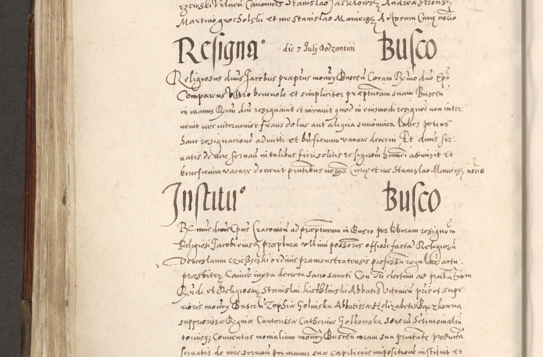 Zdjęcie nr 551 dla obiektu archiwalnego: Acta actorum, constitutionum, obligationum, resignationum, quietationum tempore R. D. Petr Myszkowski, episcopi Cracoviensis, qui post mortem R. D. Francisci Krasiński, episcopi Cracoviensis solius Dei optimi maximi benignitate, Serenissimi Stephani regis Poloniase favore et clementia ex Plocensi ad Cracoviensem auctoritate Ssmi Gregorii XIII successit ab anno 1577 mense Novembri ad annum 1591 mensem Aprilem successive acticatorum.