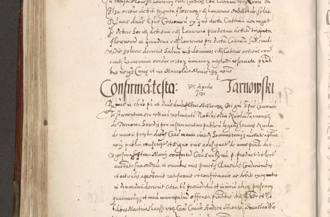 Zdjęcie nr 523 dla obiektu archiwalnego: Acta actorum, constitutionum, obligationum, resignationum, quietationum tempore R. D. Petr Myszkowski, episcopi Cracoviensis, qui post mortem R. D. Francisci Krasiński, episcopi Cracoviensis solius Dei optimi maximi benignitate, Serenissimi Stephani regis Poloniase favore et clementia ex Plocensi ad Cracoviensem auctoritate Ssmi Gregorii XIII successit ab anno 1577 mense Novembri ad annum 1591 mensem Aprilem successive acticatorum.