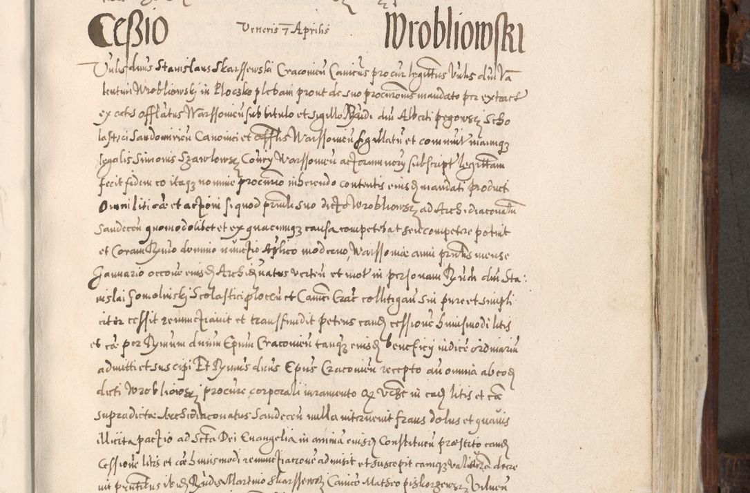 Zdjęcie nr 524 dla obiektu archiwalnego: Acta actorum, constitutionum, obligationum, resignationum, quietationum tempore R. D. Petr Myszkowski, episcopi Cracoviensis, qui post mortem R. D. Francisci Krasiński, episcopi Cracoviensis solius Dei optimi maximi benignitate, Serenissimi Stephani regis Poloniase favore et clementia ex Plocensi ad Cracoviensem auctoritate Ssmi Gregorii XIII successit ab anno 1577 mense Novembri ad annum 1591 mensem Aprilem successive acticatorum.