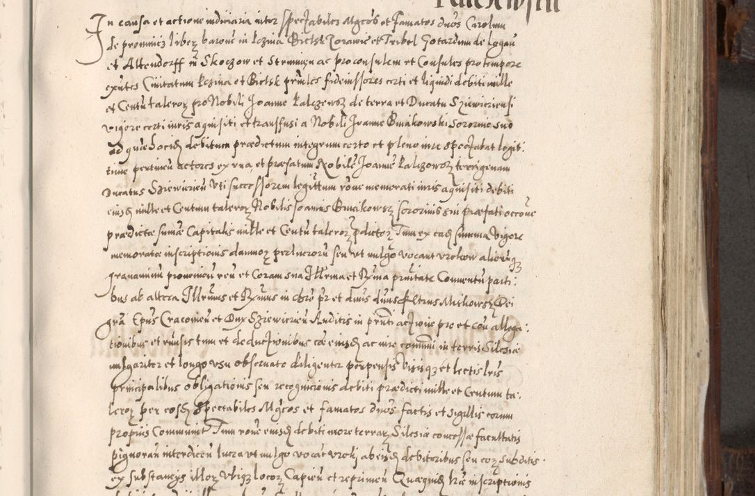 Zdjęcie nr 494 dla obiektu archiwalnego: Acta actorum, constitutionum, obligationum, resignationum, quietationum tempore R. D. Petr Myszkowski, episcopi Cracoviensis, qui post mortem R. D. Francisci Krasiński, episcopi Cracoviensis solius Dei optimi maximi benignitate, Serenissimi Stephani regis Poloniase favore et clementia ex Plocensi ad Cracoviensem auctoritate Ssmi Gregorii XIII successit ab anno 1577 mense Novembri ad annum 1591 mensem Aprilem successive acticatorum.