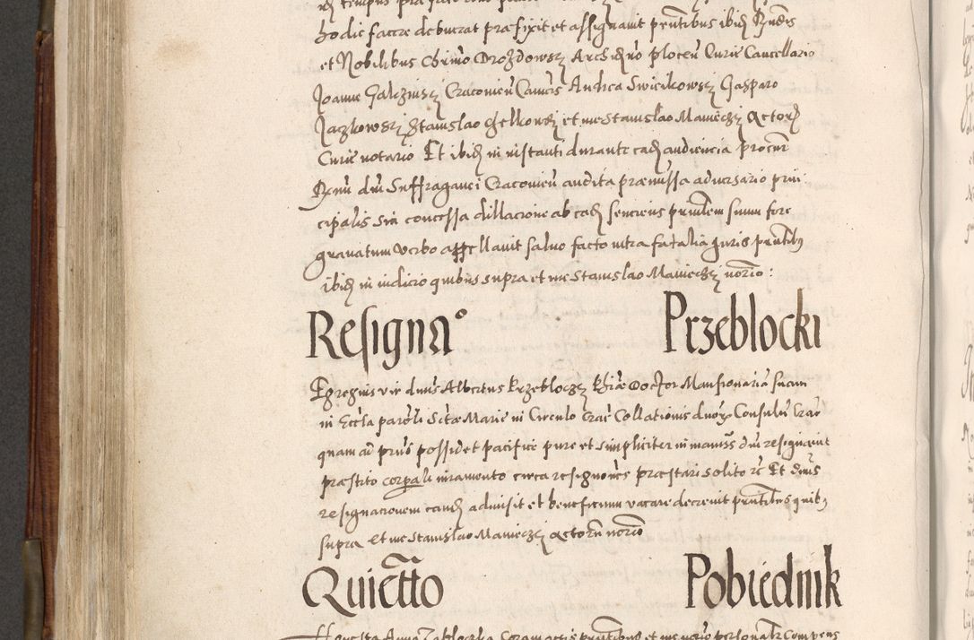 Zdjęcie nr 485 dla obiektu archiwalnego: Acta actorum, constitutionum, obligationum, resignationum, quietationum tempore R. D. Petr Myszkowski, episcopi Cracoviensis, qui post mortem R. D. Francisci Krasiński, episcopi Cracoviensis solius Dei optimi maximi benignitate, Serenissimi Stephani regis Poloniase favore et clementia ex Plocensi ad Cracoviensem auctoritate Ssmi Gregorii XIII successit ab anno 1577 mense Novembri ad annum 1591 mensem Aprilem successive acticatorum.