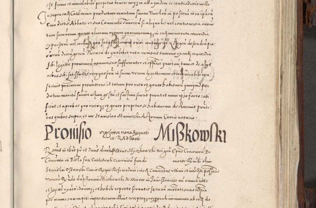 Zdjęcie nr 474 dla obiektu archiwalnego: Acta actorum, constitutionum, obligationum, resignationum, quietationum tempore R. D. Petr Myszkowski, episcopi Cracoviensis, qui post mortem R. D. Francisci Krasiński, episcopi Cracoviensis solius Dei optimi maximi benignitate, Serenissimi Stephani regis Poloniase favore et clementia ex Plocensi ad Cracoviensem auctoritate Ssmi Gregorii XIII successit ab anno 1577 mense Novembri ad annum 1591 mensem Aprilem successive acticatorum.