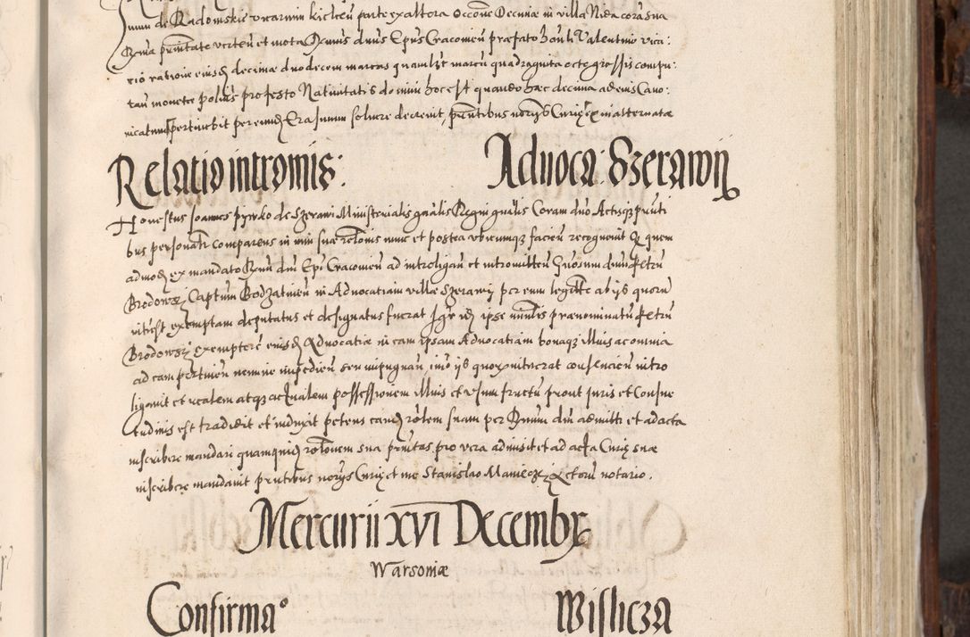 Zdjęcie nr 396 dla obiektu archiwalnego: Acta actorum, constitutionum, obligationum, resignationum, quietationum tempore R. D. Petr Myszkowski, episcopi Cracoviensis, qui post mortem R. D. Francisci Krasiński, episcopi Cracoviensis solius Dei optimi maximi benignitate, Serenissimi Stephani regis Poloniase favore et clementia ex Plocensi ad Cracoviensem auctoritate Ssmi Gregorii XIII successit ab anno 1577 mense Novembri ad annum 1591 mensem Aprilem successive acticatorum.