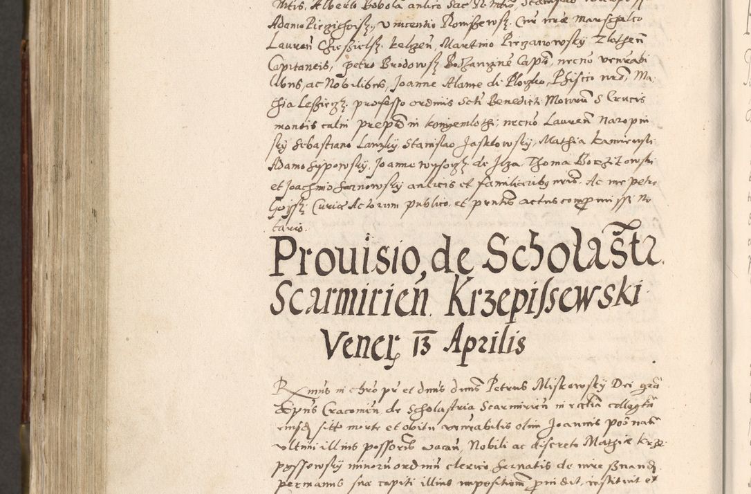 Zdjęcie nr 785 dla obiektu archiwalnego: Acta actorum, constitutionum, obligationum, resignationum, quietationum tempore R. D. Petr Myszkowski, episcopi Cracoviensis, qui post mortem R. D. Francisci Krasiński, episcopi Cracoviensis solius Dei optimi maximi benignitate, Serenissimi Stephani regis Poloniase favore et clementia ex Plocensi ad Cracoviensem auctoritate Ssmi Gregorii XIII successit ab anno 1577 mense Novembri ad annum 1591 mensem Aprilem successive acticatorum.