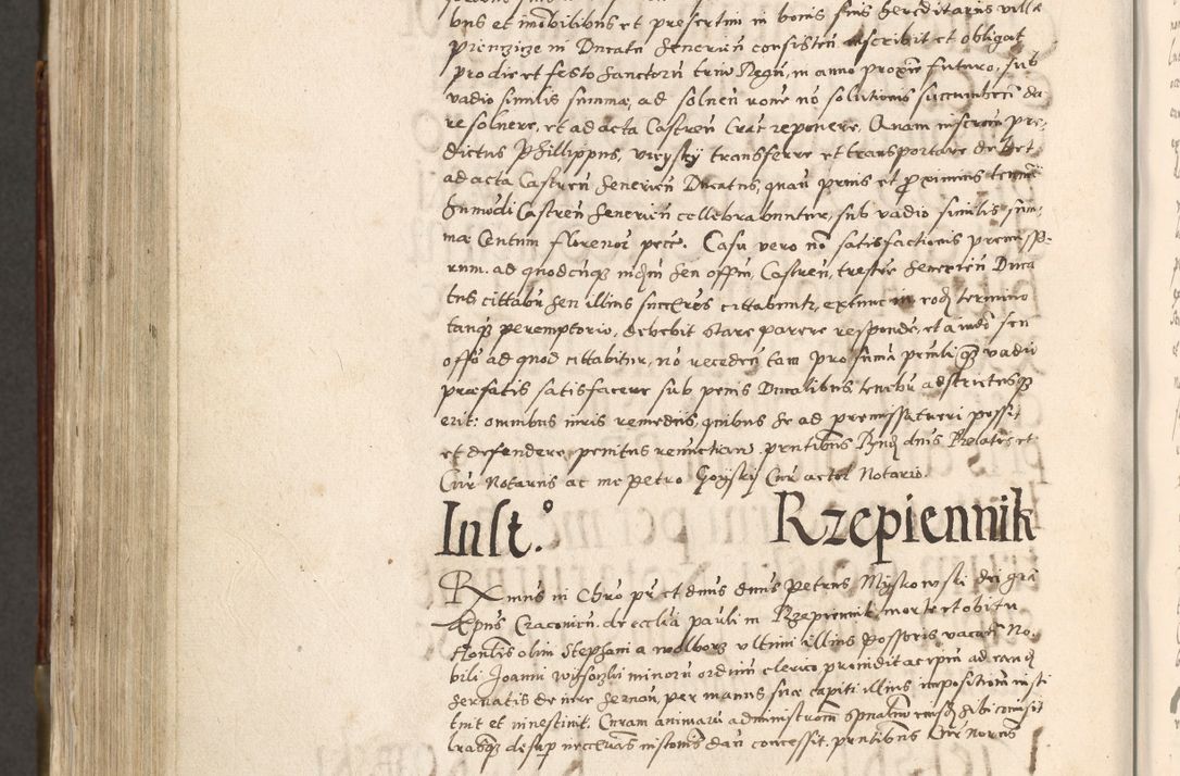 Zdjęcie nr 771 dla obiektu archiwalnego: Acta actorum, constitutionum, obligationum, resignationum, quietationum tempore R. D. Petr Myszkowski, episcopi Cracoviensis, qui post mortem R. D. Francisci Krasiński, episcopi Cracoviensis solius Dei optimi maximi benignitate, Serenissimi Stephani regis Poloniase favore et clementia ex Plocensi ad Cracoviensem auctoritate Ssmi Gregorii XIII successit ab anno 1577 mense Novembri ad annum 1591 mensem Aprilem successive acticatorum.