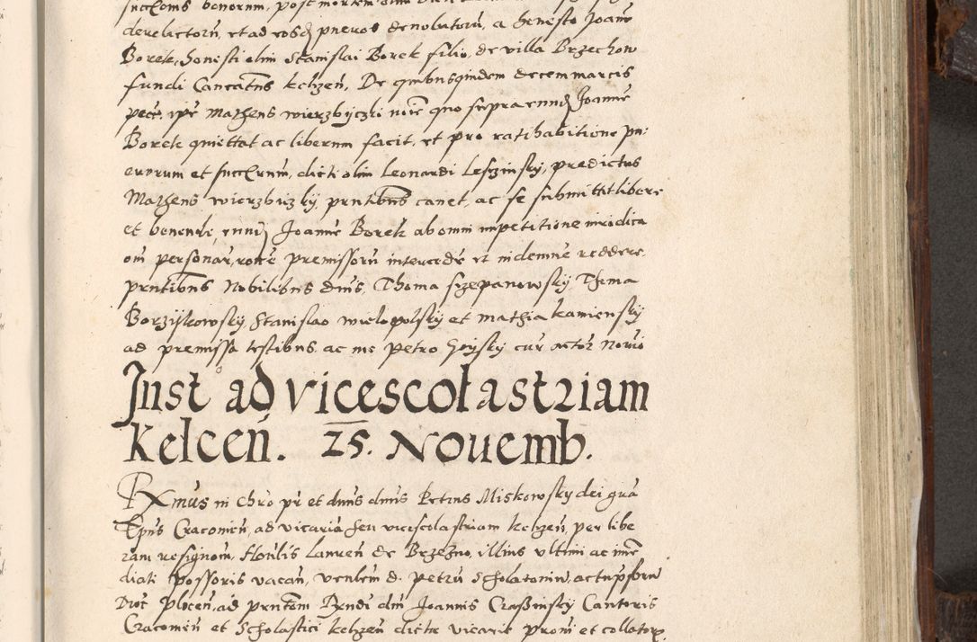 Zdjęcie nr 764 dla obiektu archiwalnego: Acta actorum, constitutionum, obligationum, resignationum, quietationum tempore R. D. Petr Myszkowski, episcopi Cracoviensis, qui post mortem R. D. Francisci Krasiński, episcopi Cracoviensis solius Dei optimi maximi benignitate, Serenissimi Stephani regis Poloniase favore et clementia ex Plocensi ad Cracoviensem auctoritate Ssmi Gregorii XIII successit ab anno 1577 mense Novembri ad annum 1591 mensem Aprilem successive acticatorum.
