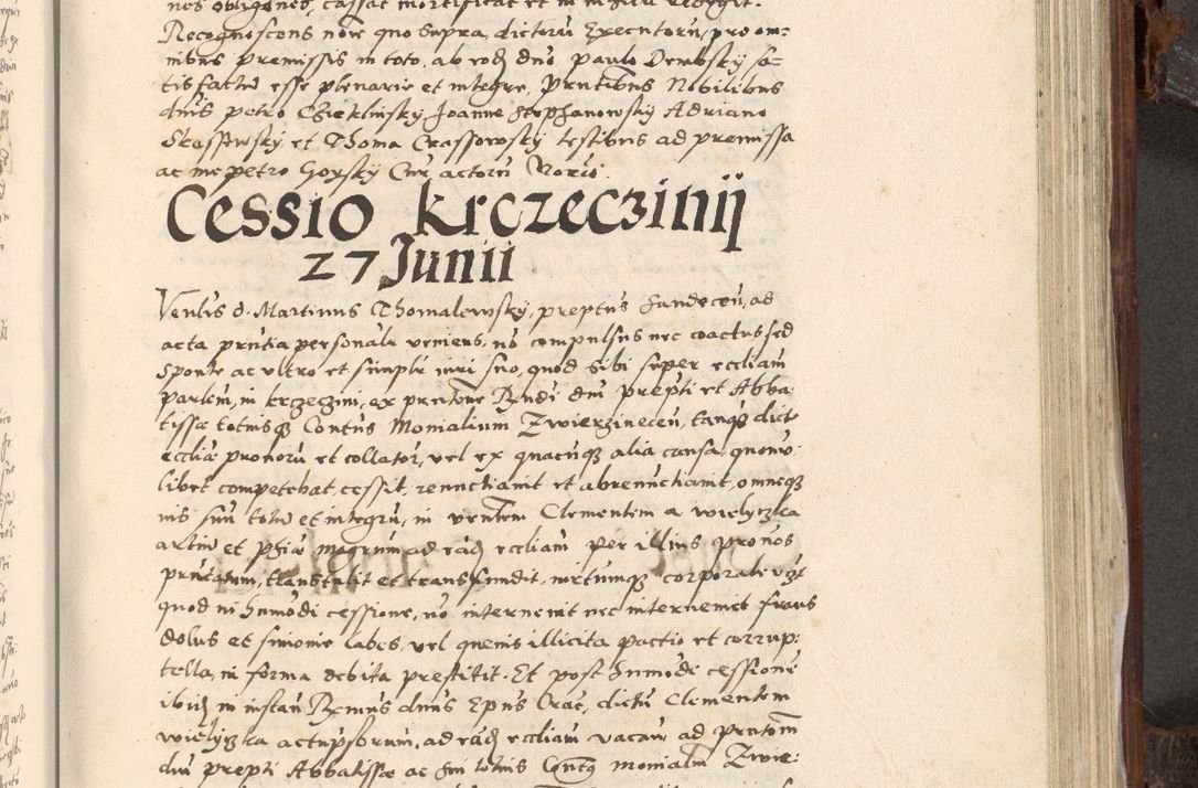 Zdjęcie nr 756 dla obiektu archiwalnego: Acta actorum, constitutionum, obligationum, resignationum, quietationum tempore R. D. Petr Myszkowski, episcopi Cracoviensis, qui post mortem R. D. Francisci Krasiński, episcopi Cracoviensis solius Dei optimi maximi benignitate, Serenissimi Stephani regis Poloniase favore et clementia ex Plocensi ad Cracoviensem auctoritate Ssmi Gregorii XIII successit ab anno 1577 mense Novembri ad annum 1591 mensem Aprilem successive acticatorum.
