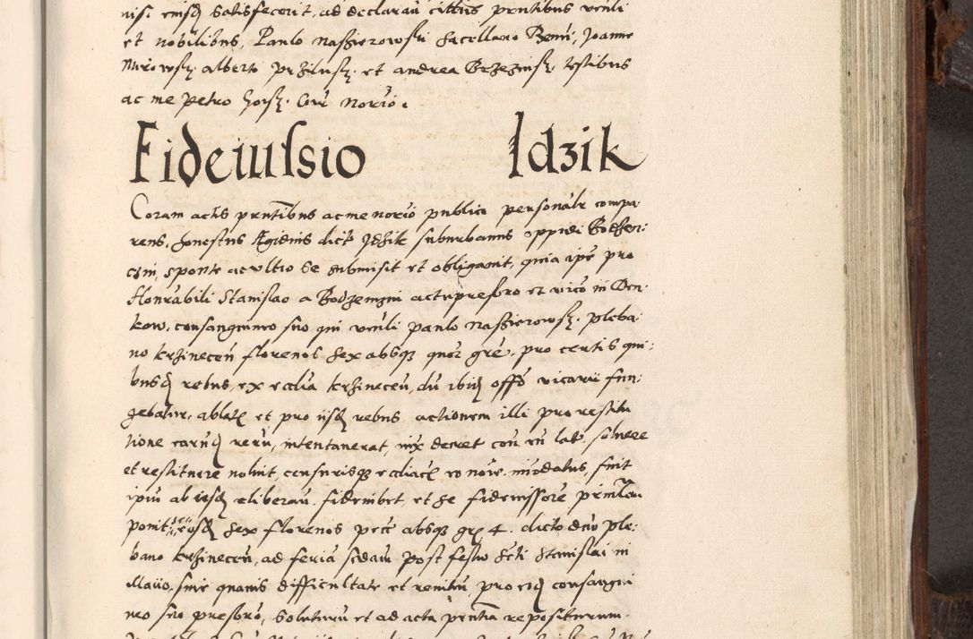 Zdjęcie nr 742 dla obiektu archiwalnego: Acta actorum, constitutionum, obligationum, resignationum, quietationum tempore R. D. Petr Myszkowski, episcopi Cracoviensis, qui post mortem R. D. Francisci Krasiński, episcopi Cracoviensis solius Dei optimi maximi benignitate, Serenissimi Stephani regis Poloniase favore et clementia ex Plocensi ad Cracoviensem auctoritate Ssmi Gregorii XIII successit ab anno 1577 mense Novembri ad annum 1591 mensem Aprilem successive acticatorum.
