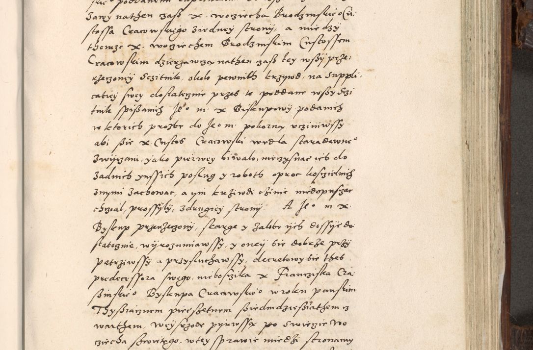 Zdjęcie nr 704 dla obiektu archiwalnego: Acta actorum, constitutionum, obligationum, resignationum, quietationum tempore R. D. Petr Myszkowski, episcopi Cracoviensis, qui post mortem R. D. Francisci Krasiński, episcopi Cracoviensis solius Dei optimi maximi benignitate, Serenissimi Stephani regis Poloniase favore et clementia ex Plocensi ad Cracoviensem auctoritate Ssmi Gregorii XIII successit ab anno 1577 mense Novembri ad annum 1591 mensem Aprilem successive acticatorum.