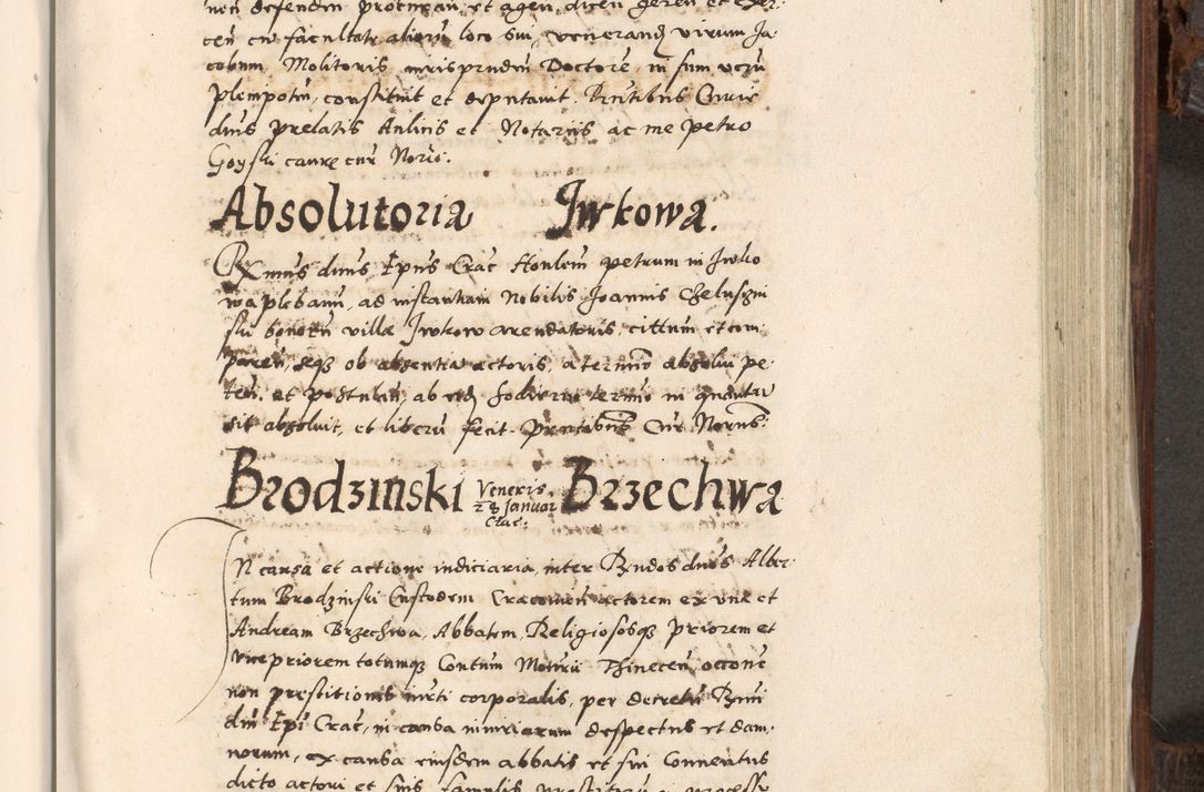 Zdjęcie nr 692 dla obiektu archiwalnego: Acta actorum, constitutionum, obligationum, resignationum, quietationum tempore R. D. Petr Myszkowski, episcopi Cracoviensis, qui post mortem R. D. Francisci Krasiński, episcopi Cracoviensis solius Dei optimi maximi benignitate, Serenissimi Stephani regis Poloniase favore et clementia ex Plocensi ad Cracoviensem auctoritate Ssmi Gregorii XIII successit ab anno 1577 mense Novembri ad annum 1591 mensem Aprilem successive acticatorum.