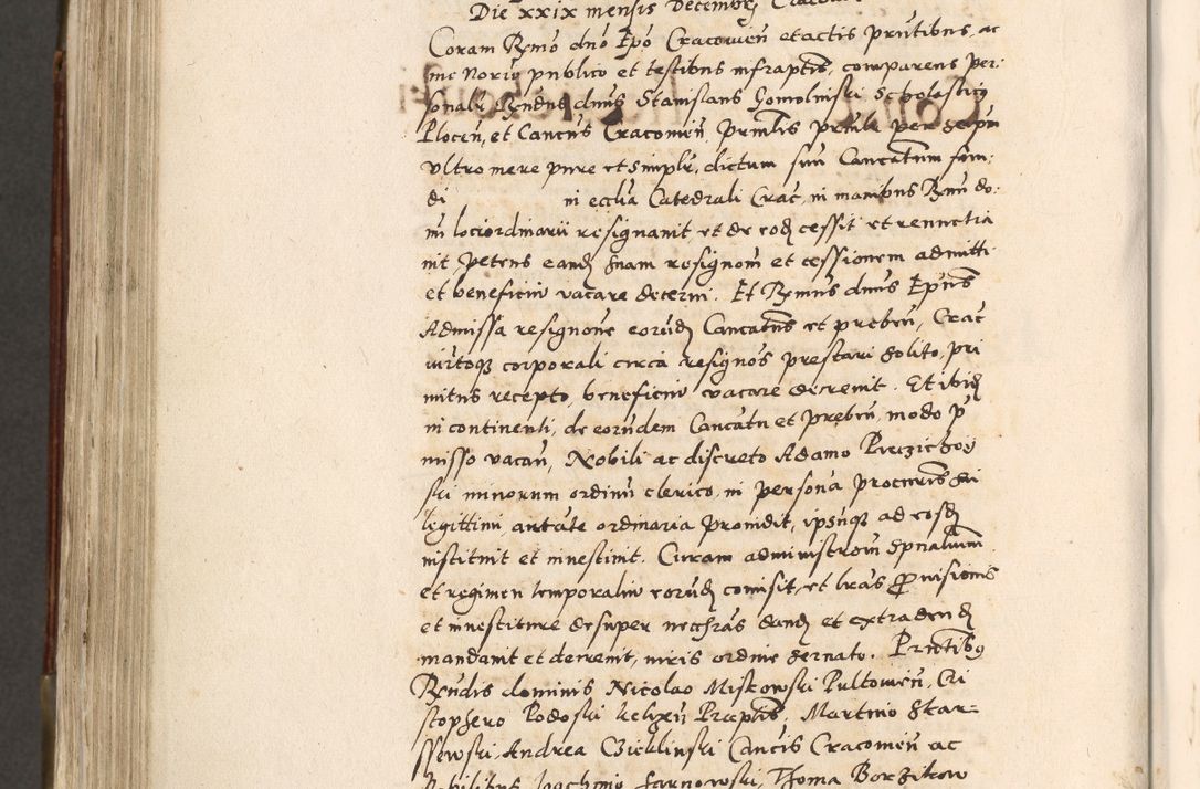 Zdjęcie nr 685 dla obiektu archiwalnego: Acta actorum, constitutionum, obligationum, resignationum, quietationum tempore R. D. Petr Myszkowski, episcopi Cracoviensis, qui post mortem R. D. Francisci Krasiński, episcopi Cracoviensis solius Dei optimi maximi benignitate, Serenissimi Stephani regis Poloniase favore et clementia ex Plocensi ad Cracoviensem auctoritate Ssmi Gregorii XIII successit ab anno 1577 mense Novembri ad annum 1591 mensem Aprilem successive acticatorum.