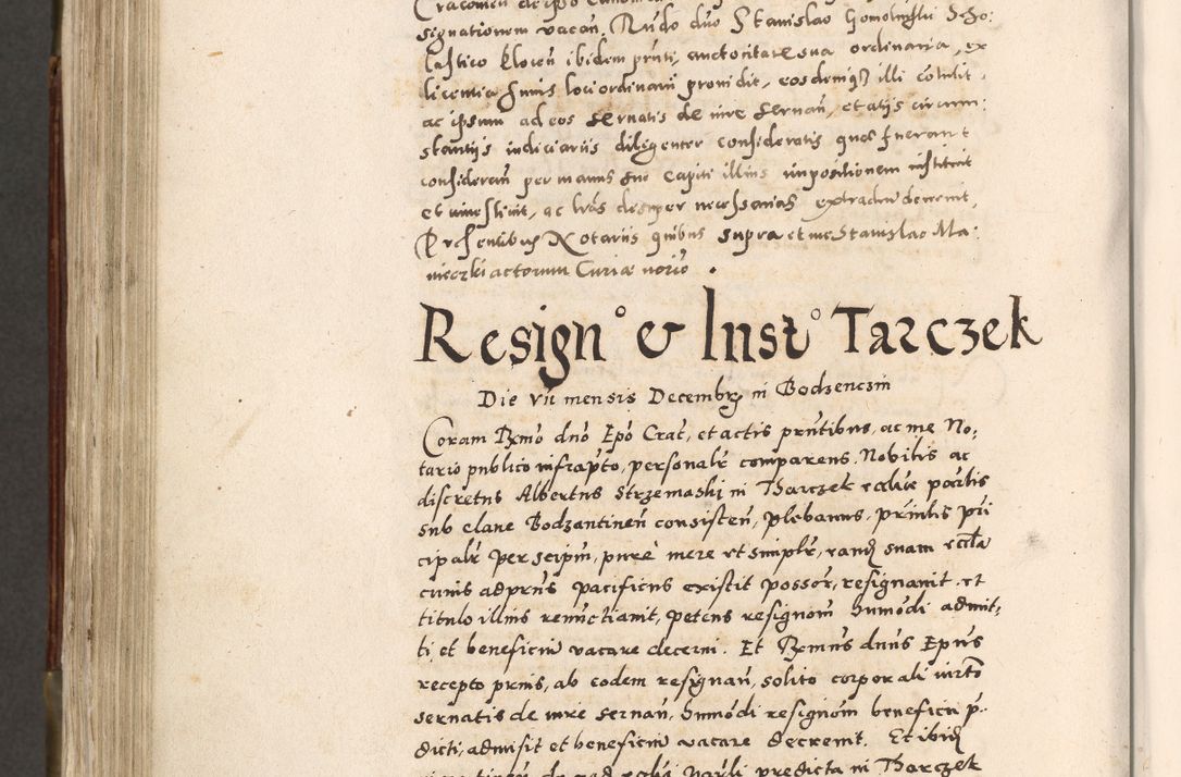 Zdjęcie nr 683 dla obiektu archiwalnego: Acta actorum, constitutionum, obligationum, resignationum, quietationum tempore R. D. Petr Myszkowski, episcopi Cracoviensis, qui post mortem R. D. Francisci Krasiński, episcopi Cracoviensis solius Dei optimi maximi benignitate, Serenissimi Stephani regis Poloniase favore et clementia ex Plocensi ad Cracoviensem auctoritate Ssmi Gregorii XIII successit ab anno 1577 mense Novembri ad annum 1591 mensem Aprilem successive acticatorum.
