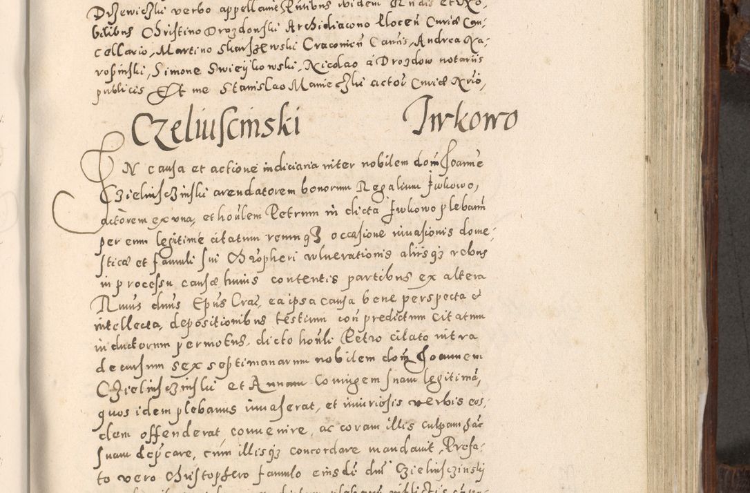Zdjęcie nr 660 dla obiektu archiwalnego: Acta actorum, constitutionum, obligationum, resignationum, quietationum tempore R. D. Petr Myszkowski, episcopi Cracoviensis, qui post mortem R. D. Francisci Krasiński, episcopi Cracoviensis solius Dei optimi maximi benignitate, Serenissimi Stephani regis Poloniase favore et clementia ex Plocensi ad Cracoviensem auctoritate Ssmi Gregorii XIII successit ab anno 1577 mense Novembri ad annum 1591 mensem Aprilem successive acticatorum.
