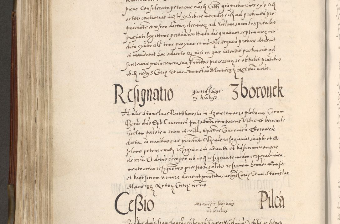 Zdjęcie nr 625 dla obiektu archiwalnego: Acta actorum, constitutionum, obligationum, resignationum, quietationum tempore R. D. Petr Myszkowski, episcopi Cracoviensis, qui post mortem R. D. Francisci Krasiński, episcopi Cracoviensis solius Dei optimi maximi benignitate, Serenissimi Stephani regis Poloniase favore et clementia ex Plocensi ad Cracoviensem auctoritate Ssmi Gregorii XIII successit ab anno 1577 mense Novembri ad annum 1591 mensem Aprilem successive acticatorum.