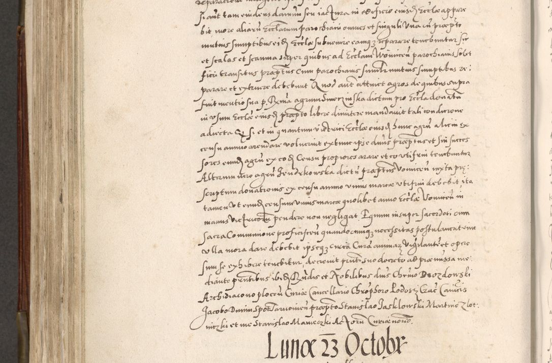 Zdjęcie nr 597 dla obiektu archiwalnego: Acta actorum, constitutionum, obligationum, resignationum, quietationum tempore R. D. Petr Myszkowski, episcopi Cracoviensis, qui post mortem R. D. Francisci Krasiński, episcopi Cracoviensis solius Dei optimi maximi benignitate, Serenissimi Stephani regis Poloniase favore et clementia ex Plocensi ad Cracoviensem auctoritate Ssmi Gregorii XIII successit ab anno 1577 mense Novembri ad annum 1591 mensem Aprilem successive acticatorum.