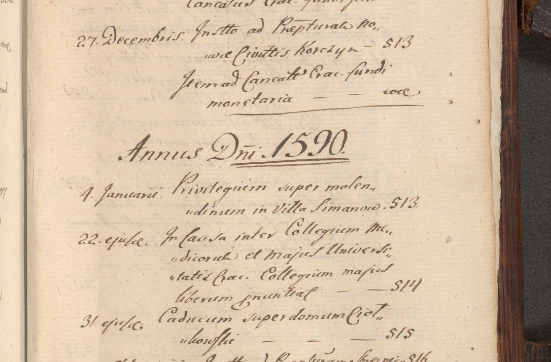 Zdjęcie nr 1138 dla obiektu archiwalnego: Acta actorum, constitutionum, obligationum, resignationum, quietationum tempore R. D. Petr Myszkowski, episcopi Cracoviensis, qui post mortem R. D. Francisci Krasiński, episcopi Cracoviensis solius Dei optimi maximi benignitate, Serenissimi Stephani regis Poloniase favore et clementia ex Plocensi ad Cracoviensem auctoritate Ssmi Gregorii XIII successit ab anno 1577 mense Novembri ad annum 1591 mensem Aprilem successive acticatorum.