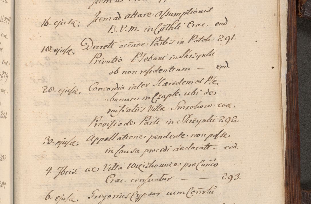 Zdjęcie nr 1118 dla obiektu archiwalnego: Acta actorum, constitutionum, obligationum, resignationum, quietationum tempore R. D. Petr Myszkowski, episcopi Cracoviensis, qui post mortem R. D. Francisci Krasiński, episcopi Cracoviensis solius Dei optimi maximi benignitate, Serenissimi Stephani regis Poloniase favore et clementia ex Plocensi ad Cracoviensem auctoritate Ssmi Gregorii XIII successit ab anno 1577 mense Novembri ad annum 1591 mensem Aprilem successive acticatorum.