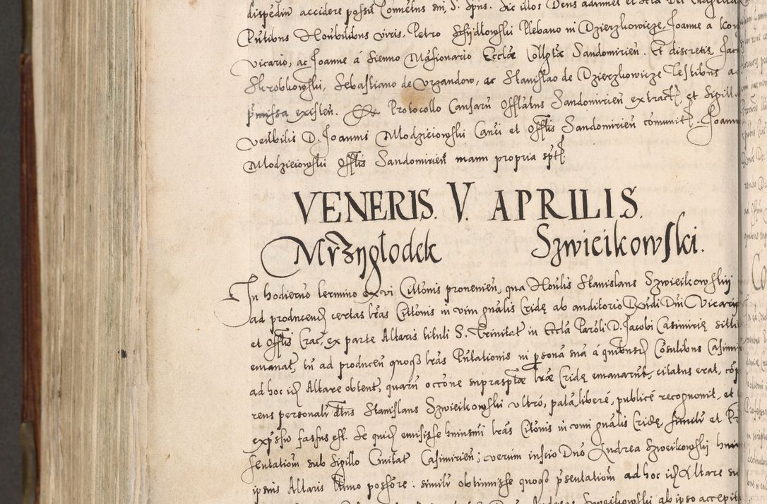 Zdjęcie nr 1103 dla obiektu archiwalnego: Acta actorum, constitutionum, obligationum, resignationum, quietationum tempore R. D. Petr Myszkowski, episcopi Cracoviensis, qui post mortem R. D. Francisci Krasiński, episcopi Cracoviensis solius Dei optimi maximi benignitate, Serenissimi Stephani regis Poloniase favore et clementia ex Plocensi ad Cracoviensem auctoritate Ssmi Gregorii XIII successit ab anno 1577 mense Novembri ad annum 1591 mensem Aprilem successive acticatorum.