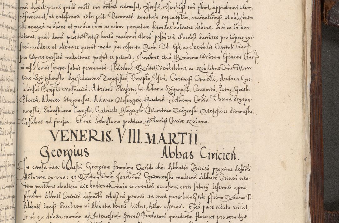 Zdjęcie nr 1082 dla obiektu archiwalnego: Acta actorum, constitutionum, obligationum, resignationum, quietationum tempore R. D. Petr Myszkowski, episcopi Cracoviensis, qui post mortem R. D. Francisci Krasiński, episcopi Cracoviensis solius Dei optimi maximi benignitate, Serenissimi Stephani regis Poloniase favore et clementia ex Plocensi ad Cracoviensem auctoritate Ssmi Gregorii XIII successit ab anno 1577 mense Novembri ad annum 1591 mensem Aprilem successive acticatorum.